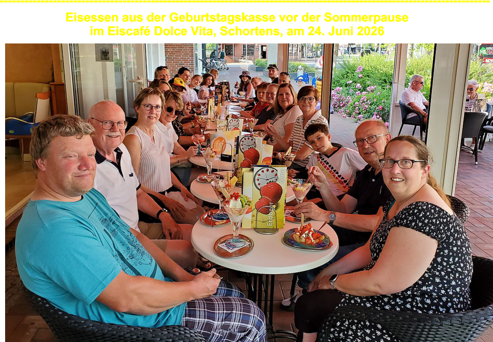 Eisessen aus der Geburtstagskasse vor der Sommerpause  im Eiscaf� Dolce Vita, Schortens, am 24. Juni 2026 ------------------------------------------------------------------------------------------------------------------------